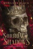 The Sorrow of Shadows The Sorrow of Shadows