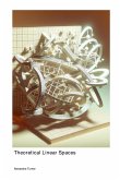 Theoretical Linear Spaces Theoretical Linear Spaces