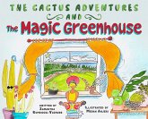 The Magic Greenhouse The Magic Greenhouse