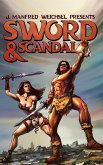 Sword & Scandal Sword & Scandal