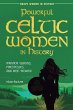 Powerful Celtic Women in History - Bild 1