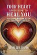 Your Heart Knows How to Heal You - Bild 1