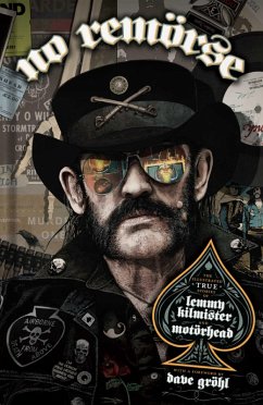 Cover No Remörse: The Illustrated True Stories of Lemmy Kilmister and Motörhead