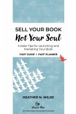 Sell Your Book, Not Your Soul Sell Your Book, Not Your Soul
