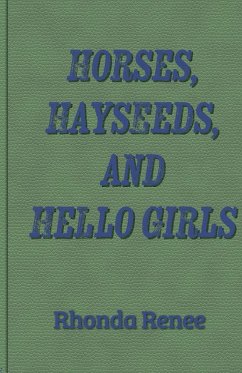 Cover Horses, Hayseeds, and Hello Girls