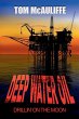 Deepwater Oil - Drillin on the Moon - Bild 1