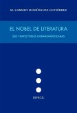 Nobel de literatura:seis trayectorias hispanoamericanas