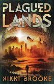 Plagued Lands Plagued Lands