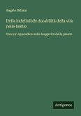 Della indefinibile durabilitá della vita nelle bestie Della indefinibile durabilitá della vita nelle bestie