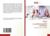 La cardiomyopathie cirrhotique La cardiomyopathie cirrhotique