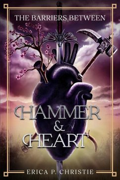 Cover The Barriers Between Vol. 1 Hammer and Heart