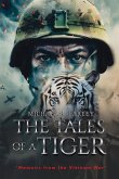 The Tales of a Tiger The Tales of a Tiger