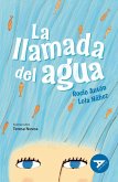 La llamada del agua La llamada del agua