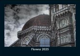 Florenz 2025 Fotokalender DIN A5 Florenz 2025 Fotokalender DIN A5