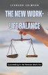 The New Work-Life Balance - Bild 1