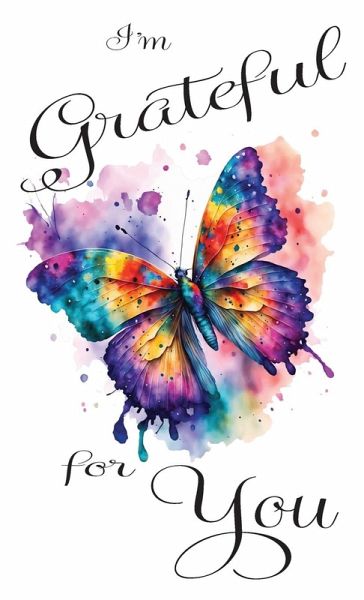 I'm Grateful for You...