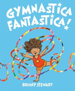 Gymnastica Fantastica! - Stewart, Briony