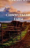CHIKWUEKEKE'S FARM CHIKWUEKEKE'S FARM