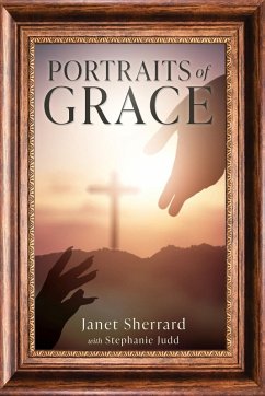 Portraits of Grace - Sherrard, Janet; Judd, Stephanie
