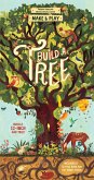 Make and Play: Build a Tree Make and Play: Build a Tree