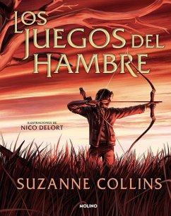 Cover Los Juegos del Hambre (Edición Ilustrada) / The Hunger Games (Illustrated Edition)
