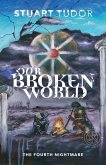 Our Broken World Our Broken World