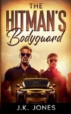 The Hitman's Bodyguard The Hitman's Bodyguard