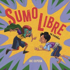 Sumo Libre (Spanish Edition) - Cepeda, Joe