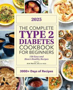 The Complete Type 2 Diabetes Cookbook for Beginners - Warren, Ariel