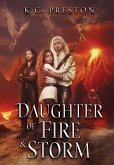 Daughter of Fire & Storm Daughter of Fire & Storm