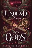 Undead Gods Undead Gods