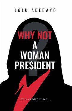 Cover Why not a Woman President