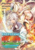Easygoing Territory Defense by the Optimistic Lord: Production Magic Turns a Nameless Village Into the Strongest Fortified City (Manga) Vol. 5 Easygoing Territory Defense by the Optimistic Lord: Production Magic Turns a Nameless Village Into the Strongest Fortified City (Manga) Vol. 5