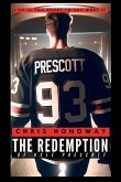 The Redemption of Kyle Prescott