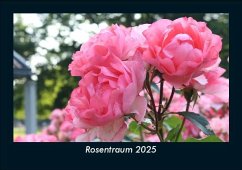 Cover Rosentraum 2025 Fotokalender DIN A5