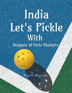 India Lets Pickle with snippets of Paris Olympics - Bipin Menon