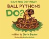 Can You Do What Ball Pythons Do? - Bild 1