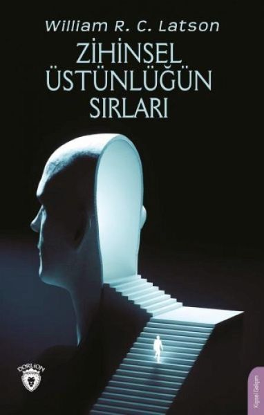 Zihinsel Üstünlügün Sirlari