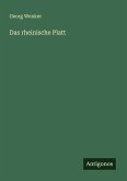 Das rheinische Platt Das rheinische Platt