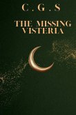 The Missing Visteria The Missing Visteria