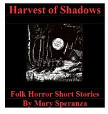 Harvest Of Shadows Harvest Of Shadows
