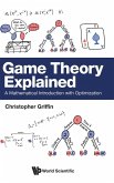 GAME THEORY EXPLAINED GAME THEORY EXPLAINED