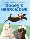 Dooey's Hearoic Day