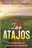 Los Atajos Los Atajos