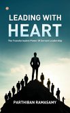Leading With Heart Leading With Heart