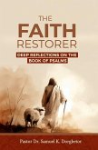 The Faith Restorer