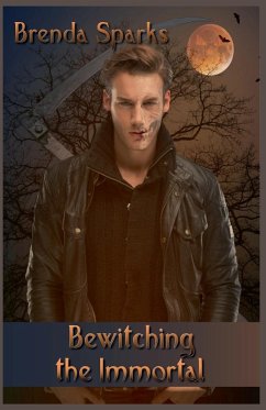 Bewitching the Immortal - Sparks, Brenda