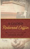 A Gilded Redwood Coffin A Gilded Redwood Coffin