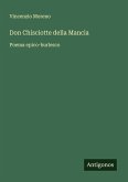 Don Chisciotte della Mancia Don Chisciotte della Mancia