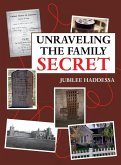 Unraveling the Family Secret Unraveling the Family Secret